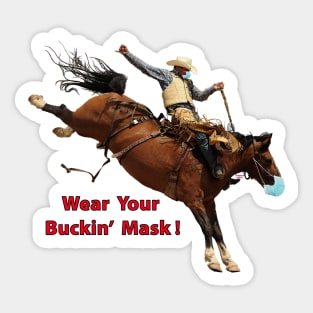 Wear Your Buckin' Mask Sticker